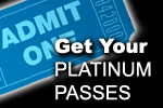 Get Your Platinum Passes
